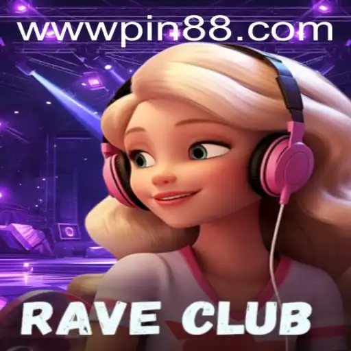 Exploring the Exciting World of RaveClub: The Game that Turns Your PIN8 into a Powerhouse